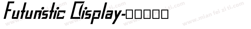 Futuristic Display字体转换